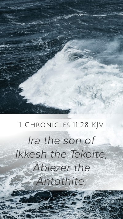 1 Chronicles 11:28 Explained