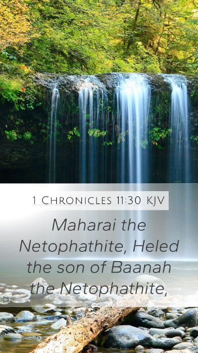 1 Chronicles 11:30 Explained