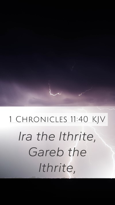 1 Chronicles 11:40 Explained