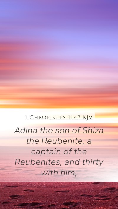 1 Chronicles 11:42 Explained