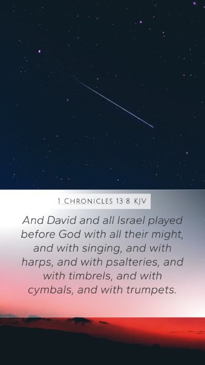 1 Chronicles 13:8 Explained