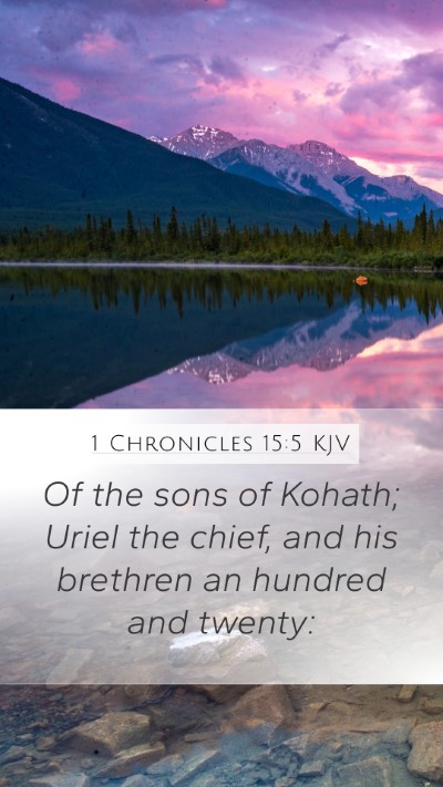 1 Chronicles 15:5 Explained