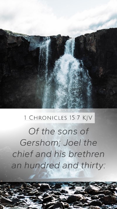 1 Chronicles 15:7 Explained