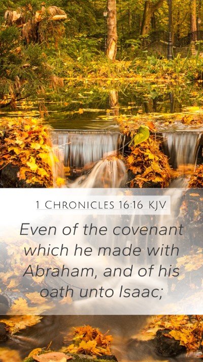 1 Chronicles 16:16 Explained