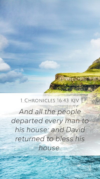 1 Chronicles 16:43 Explained