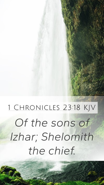 1 Chronicles 23:18 Explained