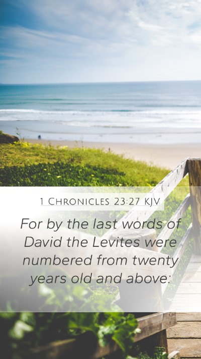 1 Chronicles 23:27 Explained