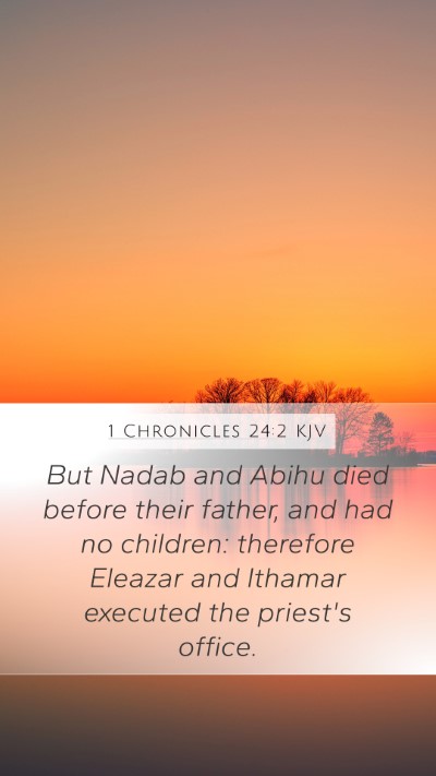 1 Chronicles 24:2 Explained