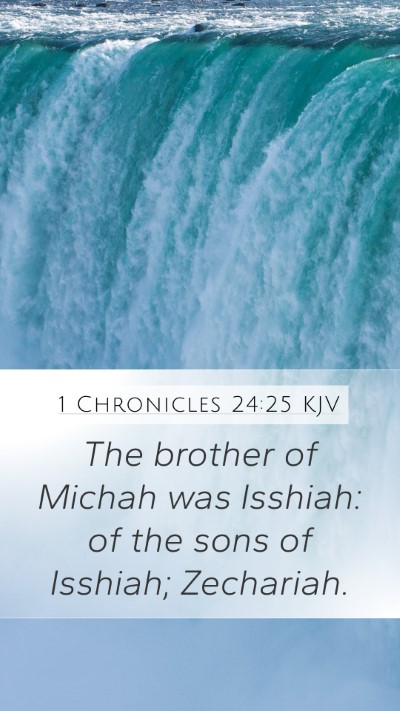 1 Chronicles 24:25 Explained