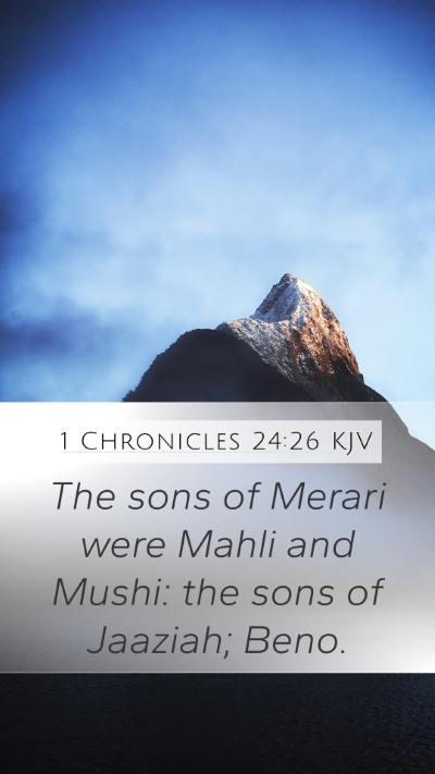 1 Chronicles 24:26 Explained