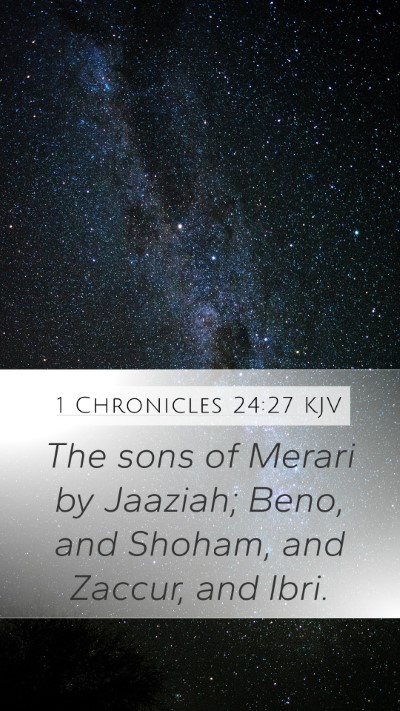 1 Chronicles 24:27 Explained