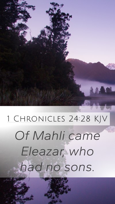 1 Chronicles 24:28 Explained