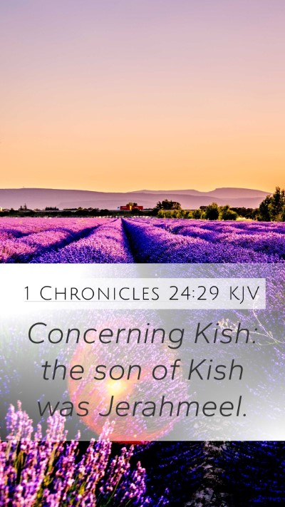 1 Chronicles 24:29 Explained