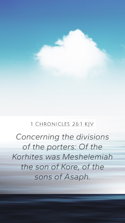 1 Chronicles 26:1 Explained