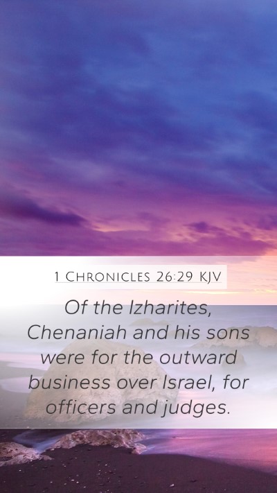 1 Chronicles 26:29 Explained