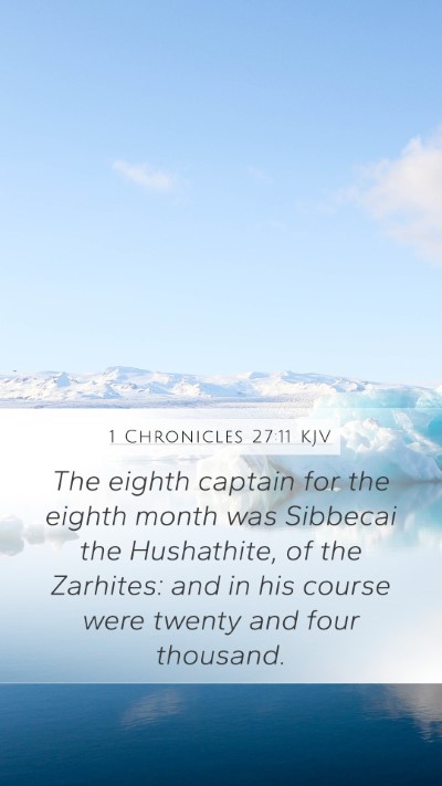 1 Chronicles 27:11 Explained