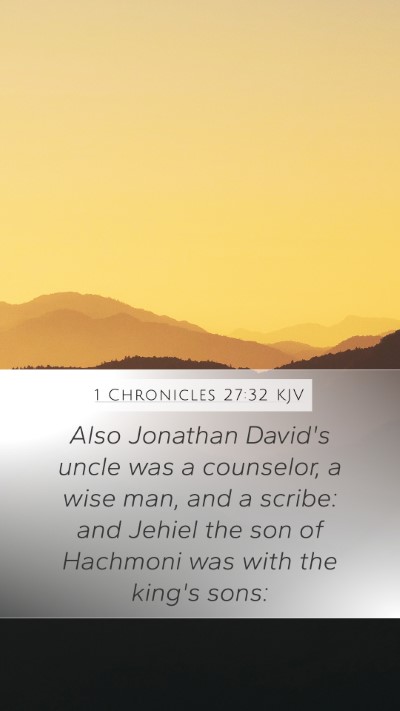 1 Chronicles 27:32 Explained