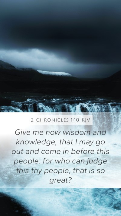 2 Chronicles 1:10 Explained