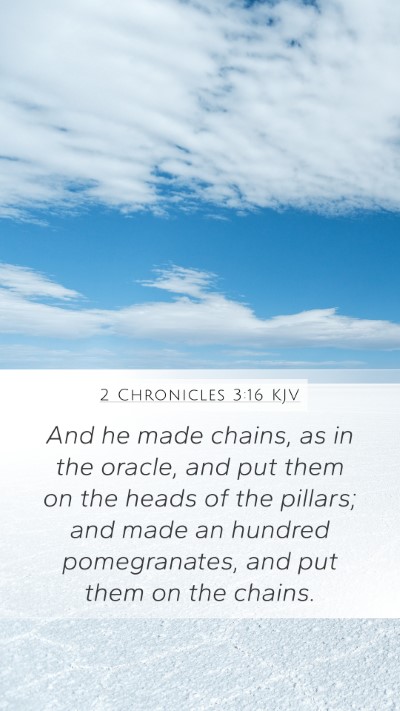 2 Chronicles 3:16 Explained