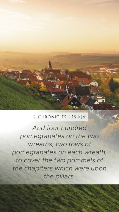 2 Chronicles 4:13 Explained