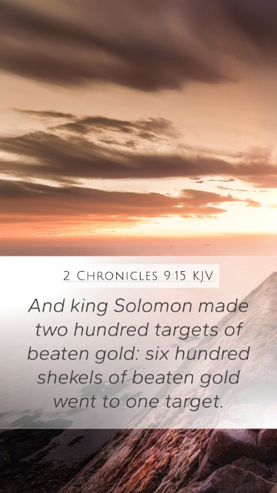 2 Chronicles 9:15 Explained