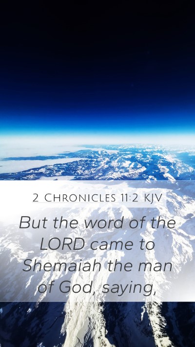 2 Chronicles 11:2 Explained