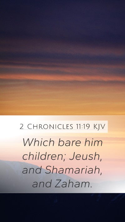 2 Chronicles 11:19 Explained