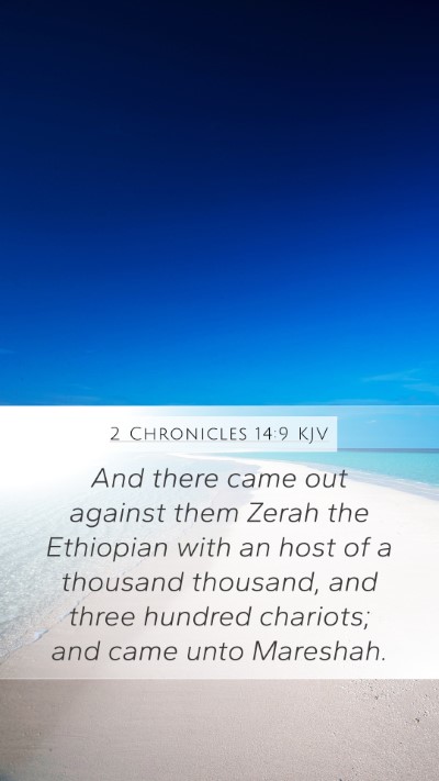 2 Chronicles 14:9 Explained