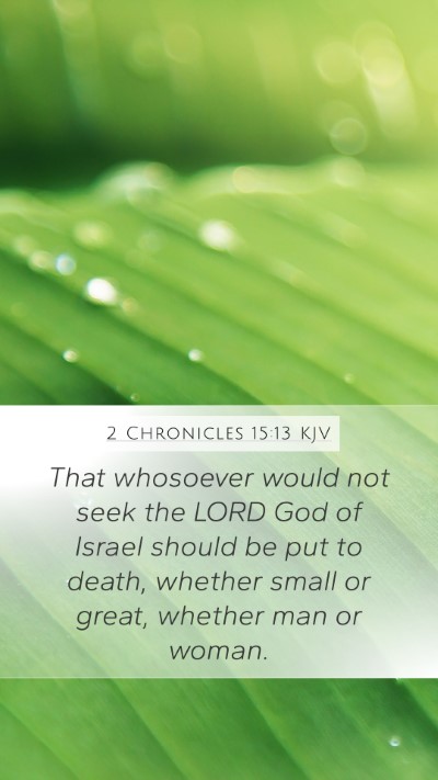 2 Chronicles 15:13 Explained