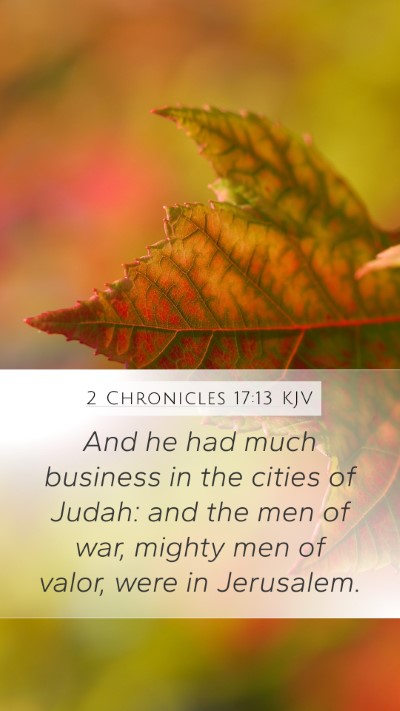 2 Chronicles 17:13 Explained