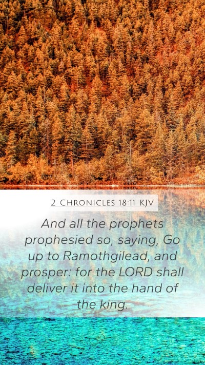 2 Chronicles 18:11 Explained