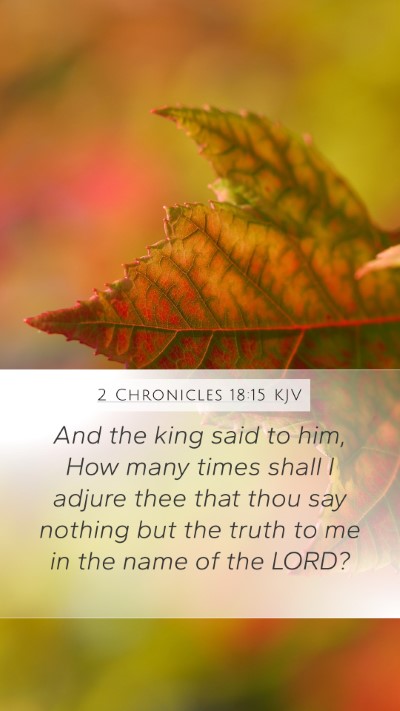 2 Chronicles 18:15 Explained