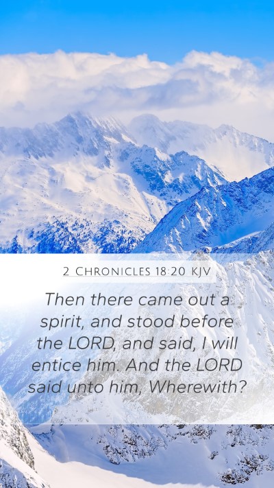 2 Chronicles 18:20 Explained