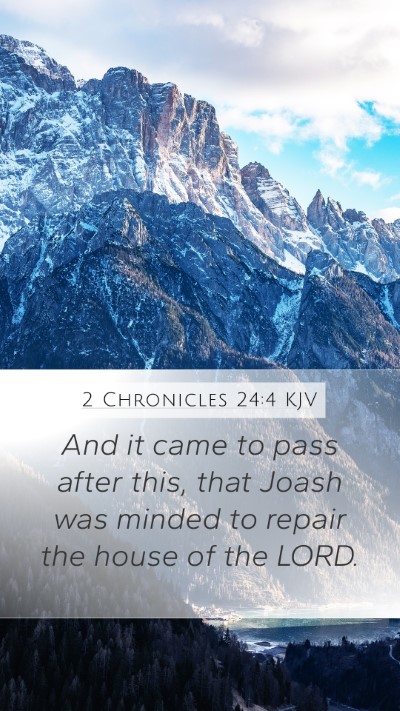 2 Chronicles 24:4 Explained