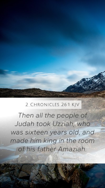 2 Chronicles 26:1 Explained