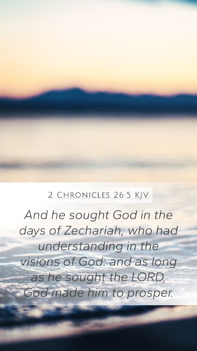 2 Chronicles 26:5 Explained