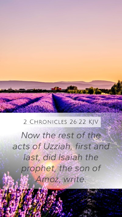 2 Chronicles 26:22 Explained