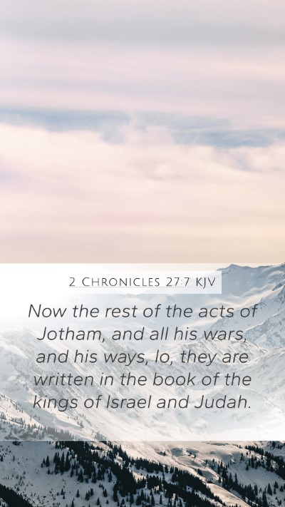 2 Chronicles 27:7 Explained