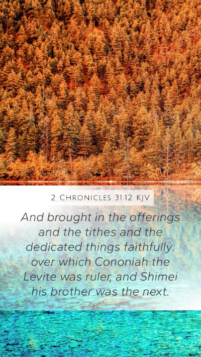 2 Chronicles 31:12 Explained