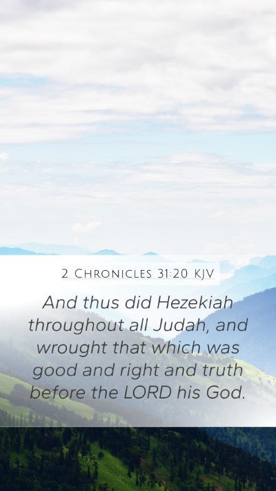 2 Chronicles 31:20 Explained