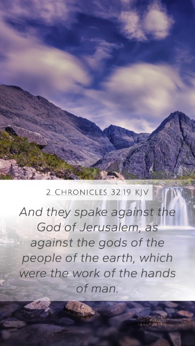 2 Chronicles 32:19 Explained