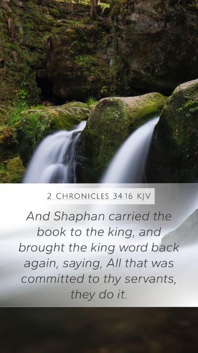 2 Chronicles 34:16 Explained