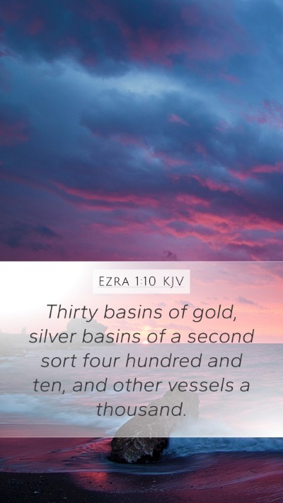 Ezra 1:10 Explained