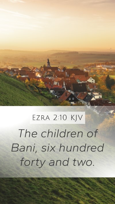 Ezra 2:10 Explained