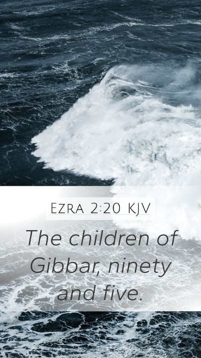 Ezra 2:20 Explained