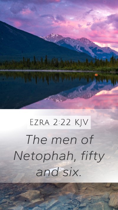 Ezra 2:22 Explained