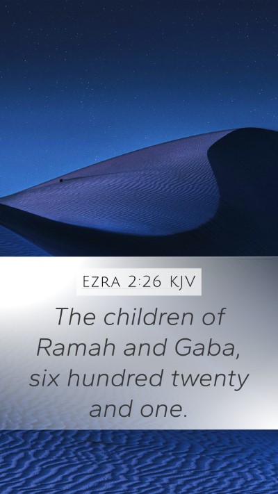 Ezra 2:26 Explained