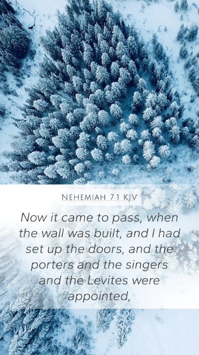 Nehemiah 7:1 Explained