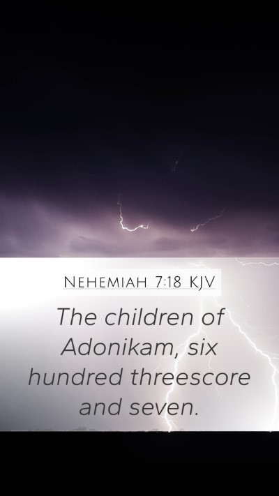 Nehemiah 7:18 Explained