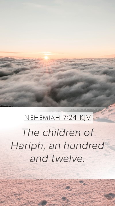 Nehemiah 7:24 Explained